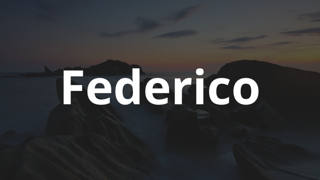 Significado do nome Federico: História e origem! 1 Significado do nome Federico