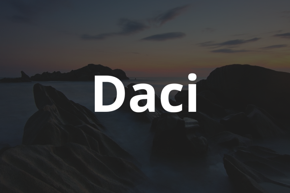 Significado do nome Daci: História e origem! 11 Significado do nome Daci