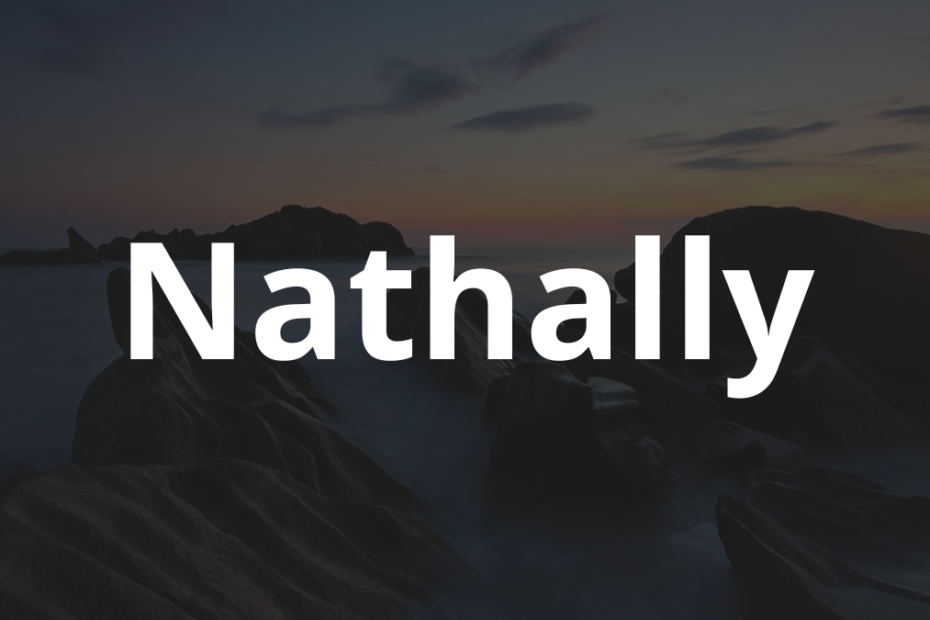 Significado do nome Nathally: História e origem! 4 Significado do nome Nathally