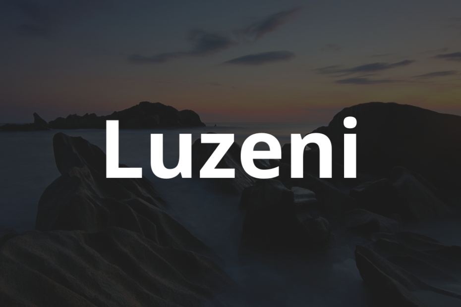 Significado do nome Luzeni: História e origem! 5 Significado do nome Luzeni