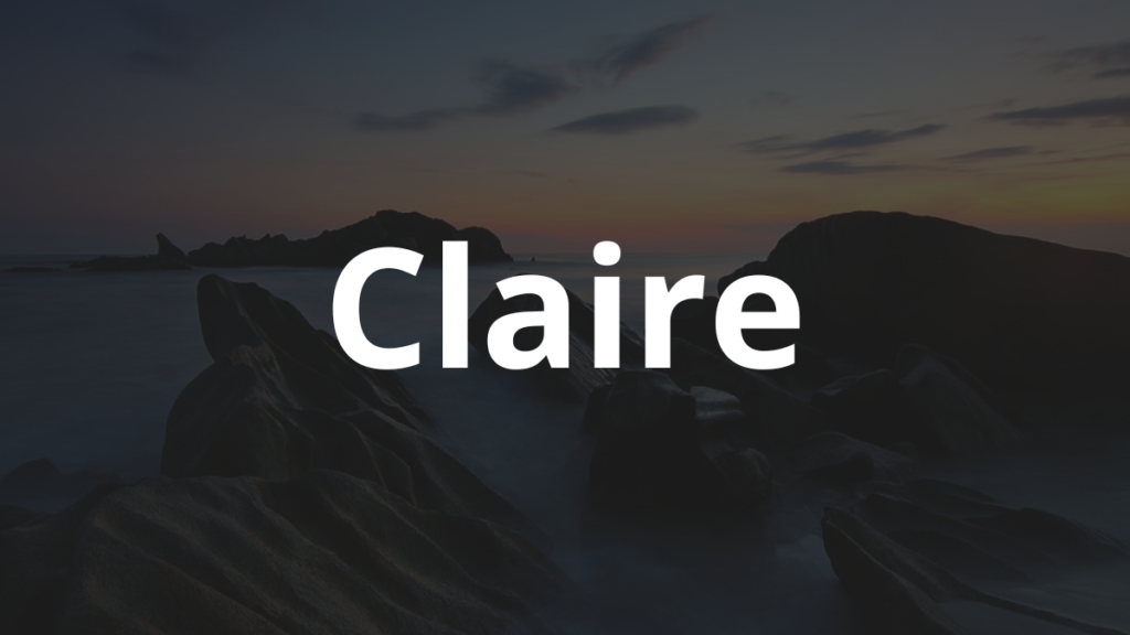Significado do nome Claire: História e origem! 1 Significado do nome Claire