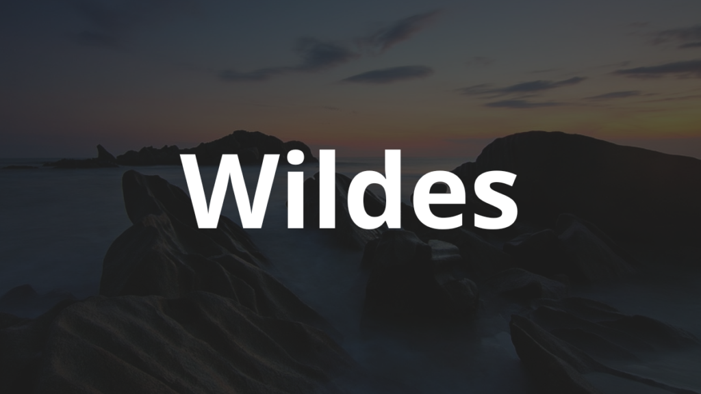 Significado do nome Wildes: História e origem! 1 Significado do nome Wildes