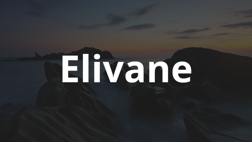 Significado do nome Elivane: História e origem! 1 Significado do nome Elivane