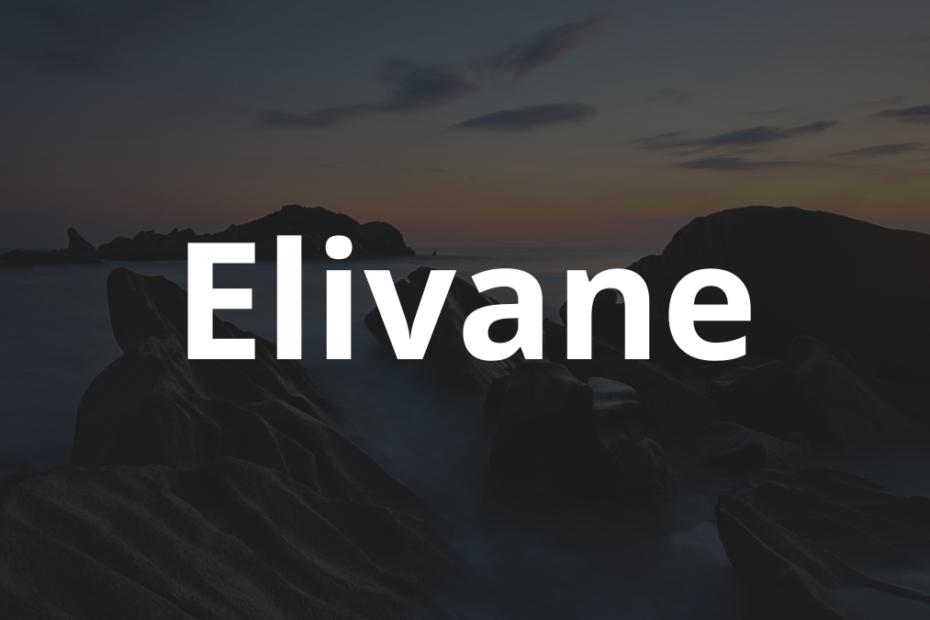 Significado do nome Elivane: História e origem! 11 Significado do nome Elivane