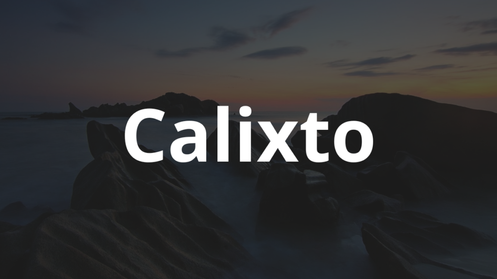 Significado do nome Calixto