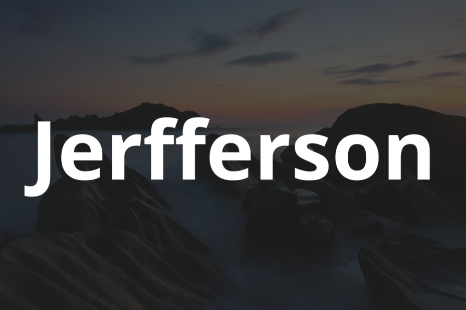 Significado do nome Jerfferson