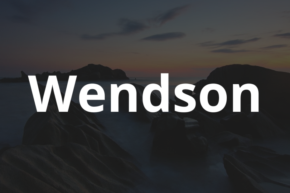 Significado do nome Wendson: História e origem! 6 Significado do nome Wendson