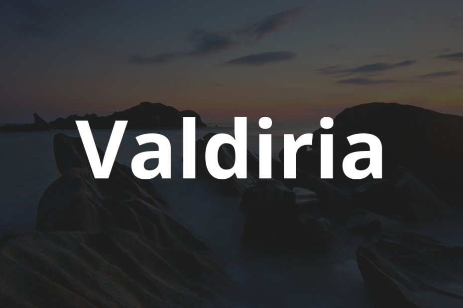 Significado do nome Valdiria: História e origem! 10 Significado do nome Valdiria