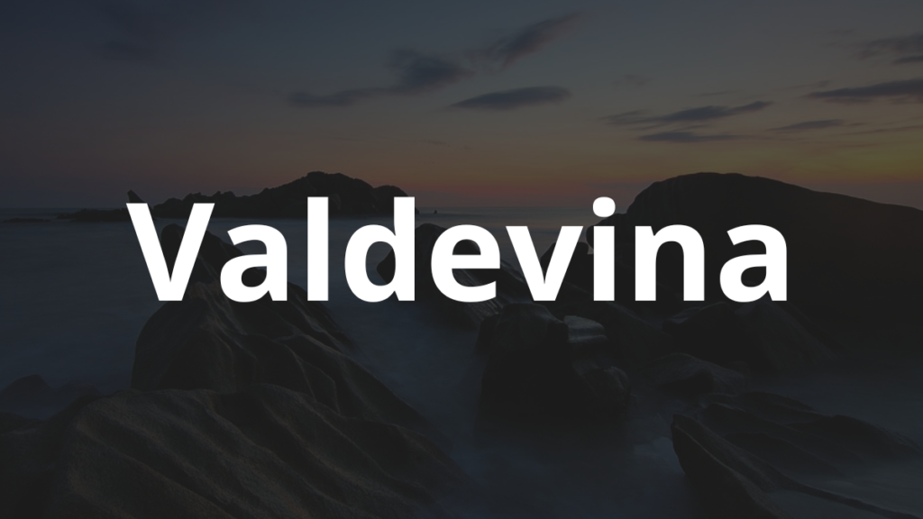 Significado do nome Valdevina: História e origem! 1 Significado do nome Valdevina