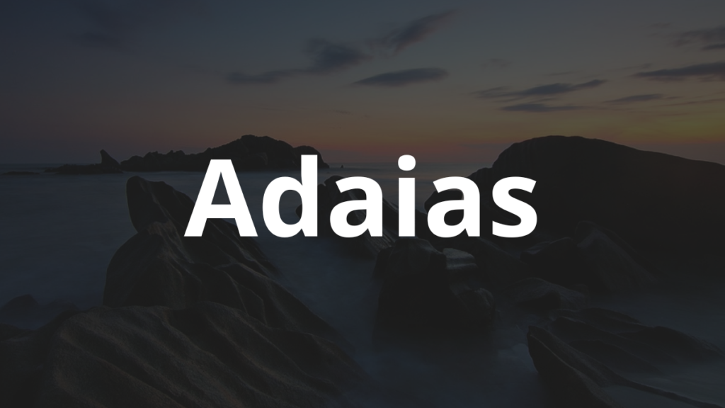 Significado do nome Adaias