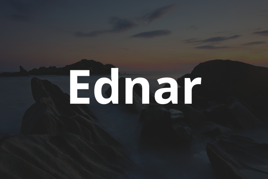 Significado do nome Ednar: História e origem! 12 Significado do nome Ednar