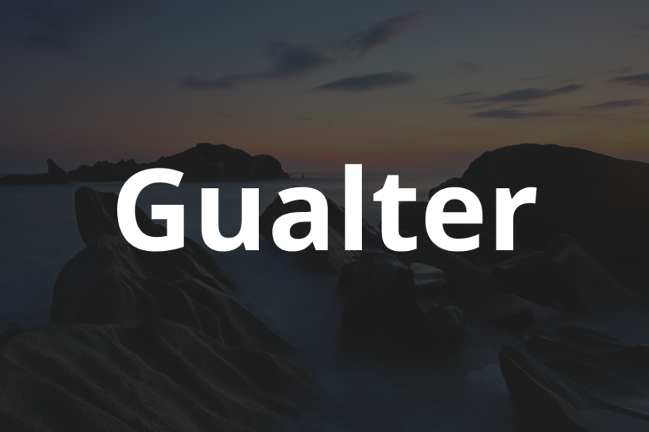 Significado do nome Gualter