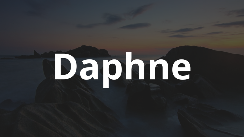 Significado do nome Daphne: História e origem! 1 Significado do nome Daphne