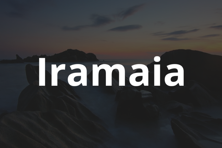 Significado do nome Iramaia: História e origem! 2 Significado do nome Iramaia