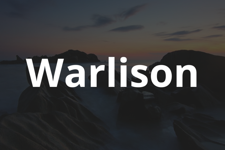 Significado do nome Warlison: História e origem! 11 Significado do nome Warlison