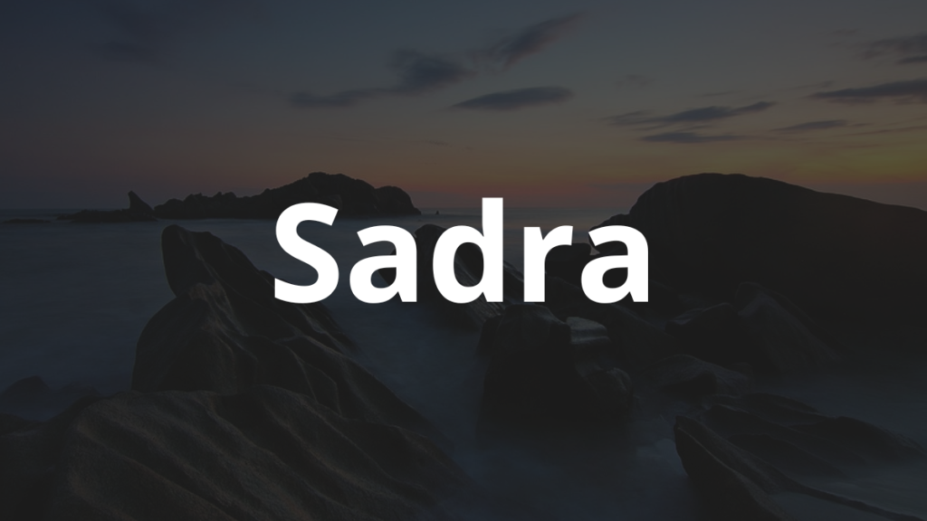 Significado do nome Sadra