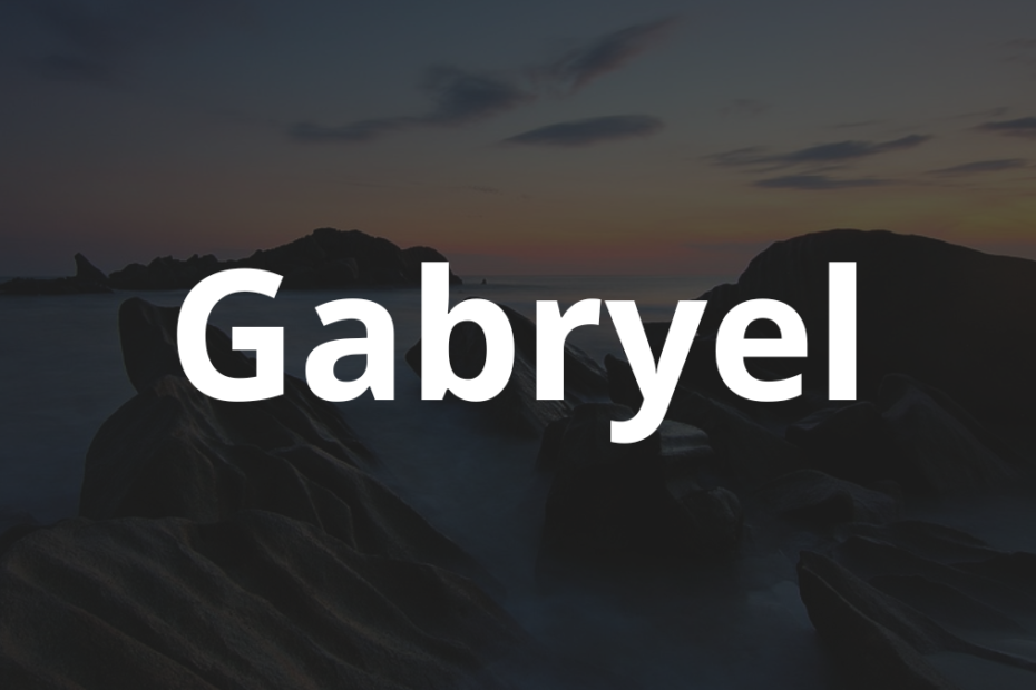 Significado do nome Gabryel
