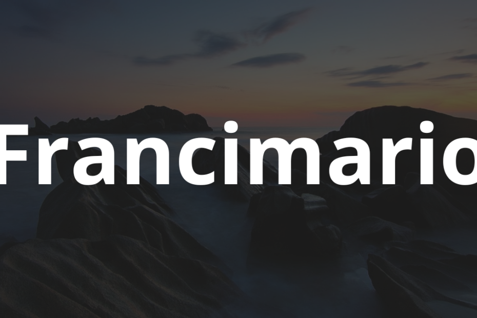 Significado do nome Francimario