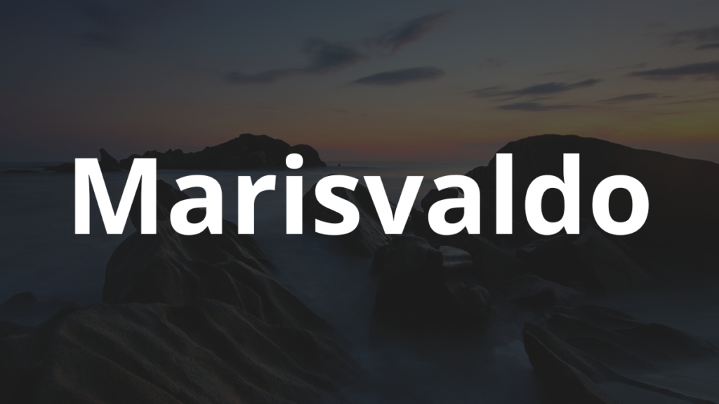 Significado do nome Marisvaldo: História e origem! 1 Significado do nome Marisvaldo