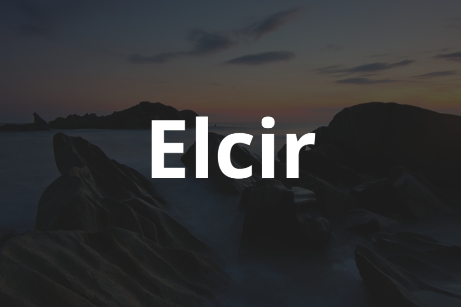 Significado do nome Elcir: História e origem! 2 Significado do nome Elcir