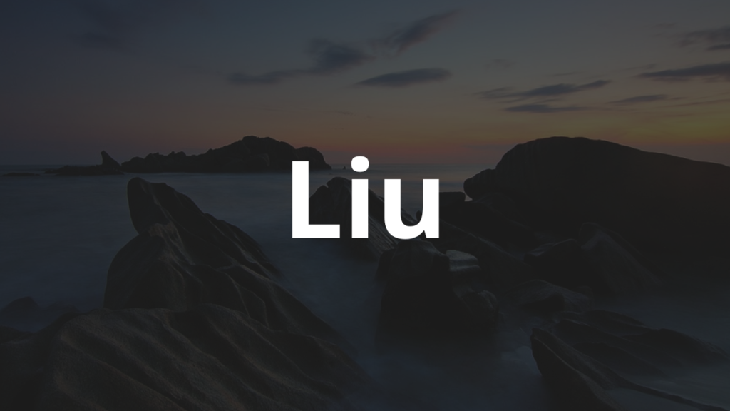 Significado do nome Liu