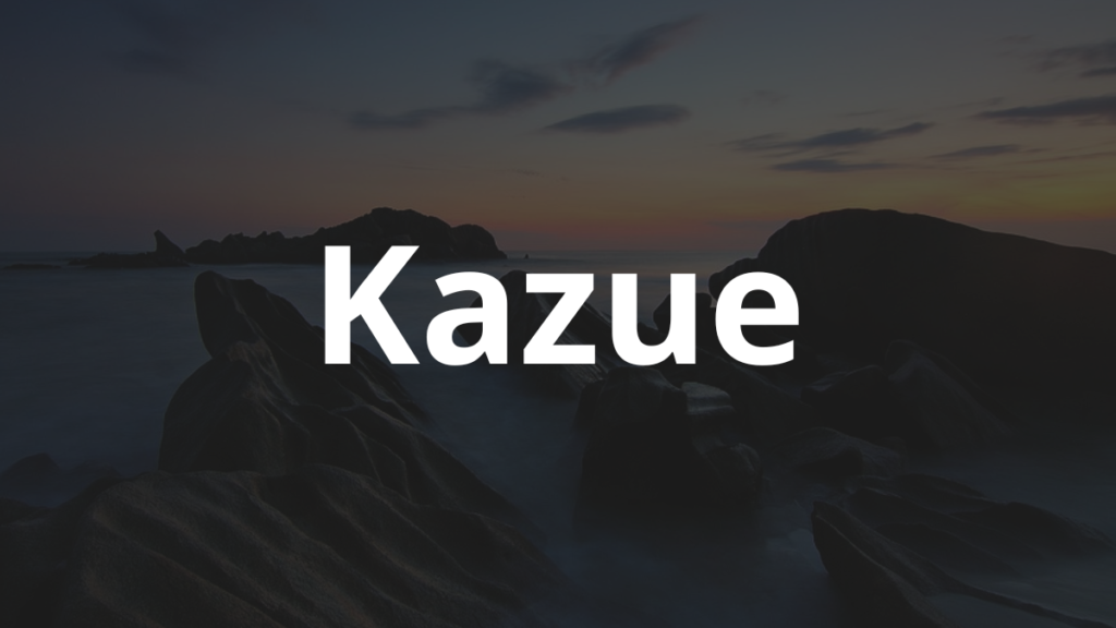 Significado do nome Kazue