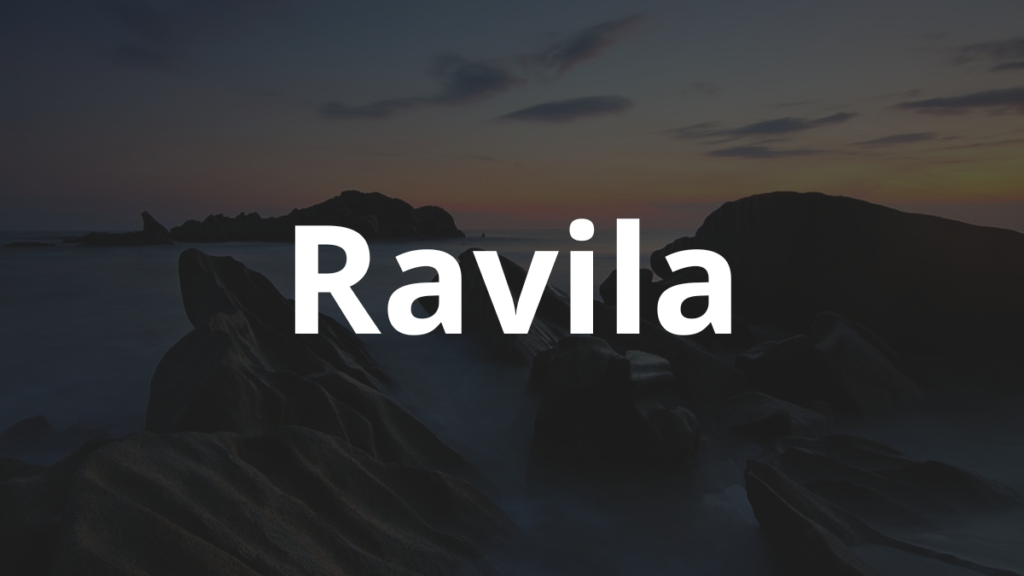 Significado do nome Ravila: História e origem! 1 Significado do nome Ravila