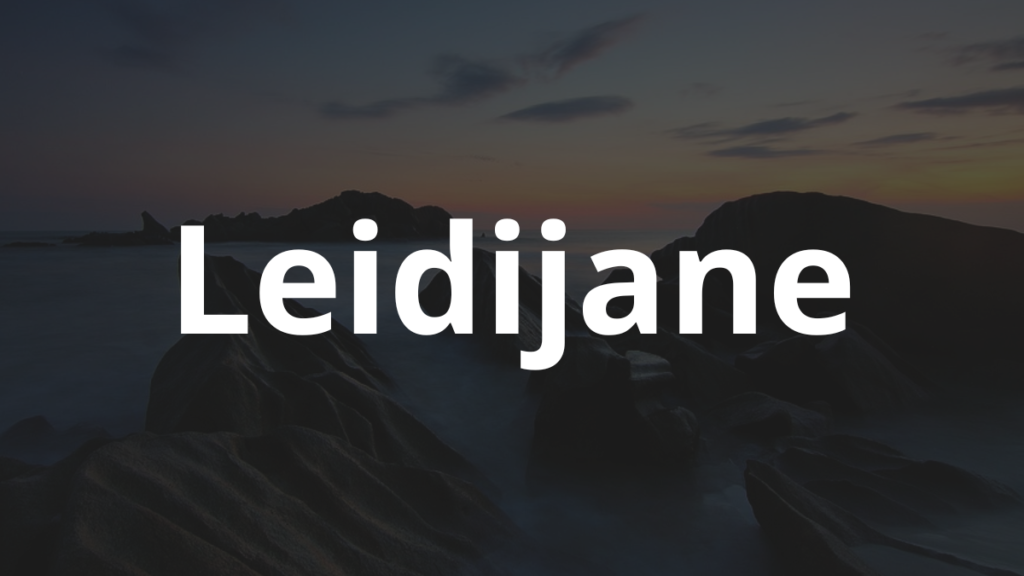 Significado do nome Leidijane