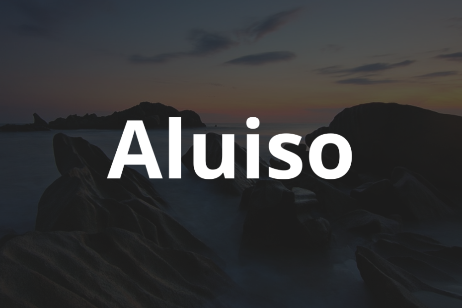 Significado do nome Aluiso: História e origem! 10 Significado do nome Aluiso