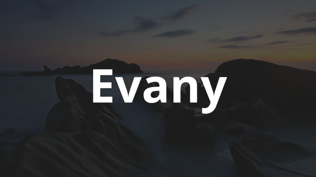 Significado do nome Evany