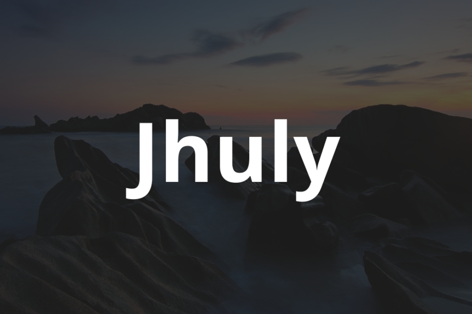 Significado do nome Jhuly: História e origem! 7 Significado do nome Jhuly