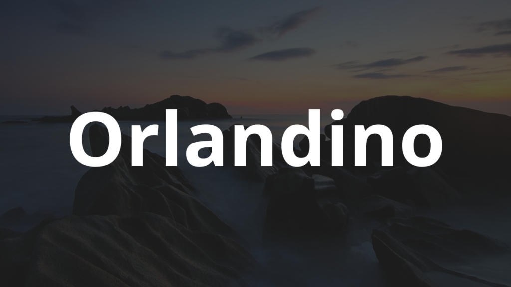 Significado do nome Orlandino: História e origem! 1 Significado do nome Orlandino