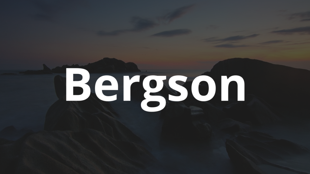 Significado do nome Bergson: História e origem! 1 Significado do nome Bergson