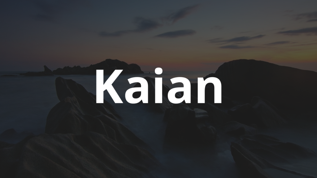 Significado do nome Kaian: História e origem! 1 Significado do nome Kaian