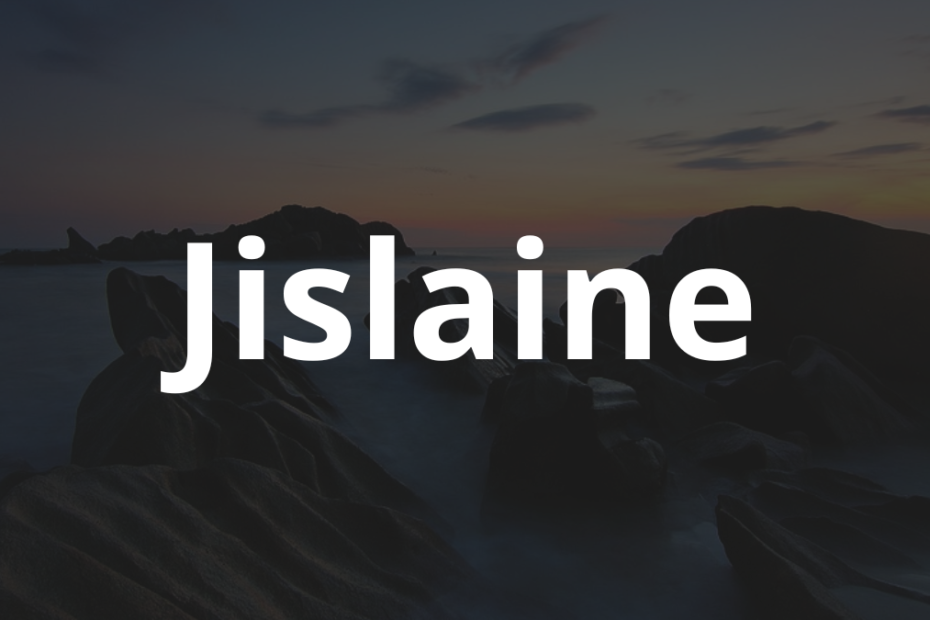 Significado do nome Jislaine: História e origem! 8 Significado do nome Jislaine