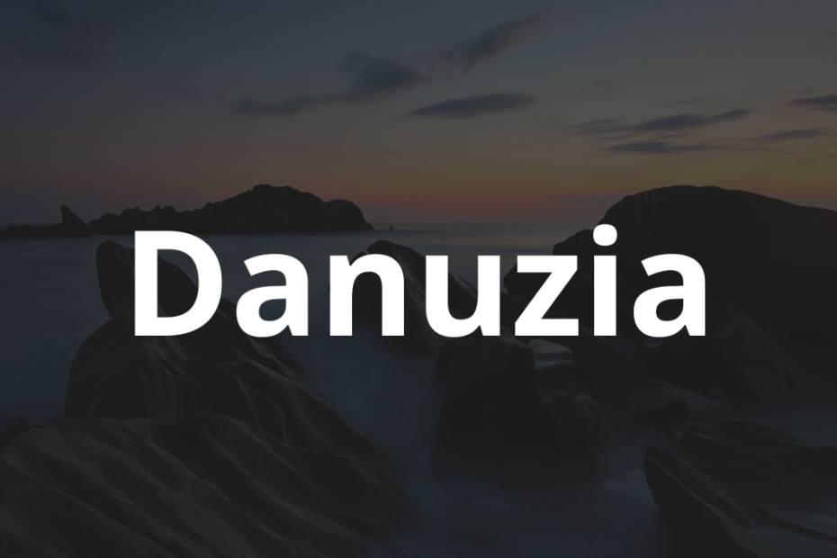 Significado do nome Danuzia