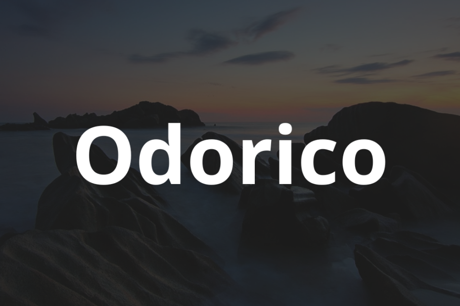 Significado do nome Odorico