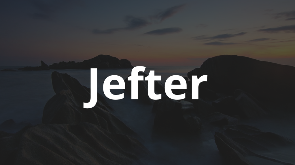 Significado do nome Jefter: História e origem! 1 Significado do nome Jefter