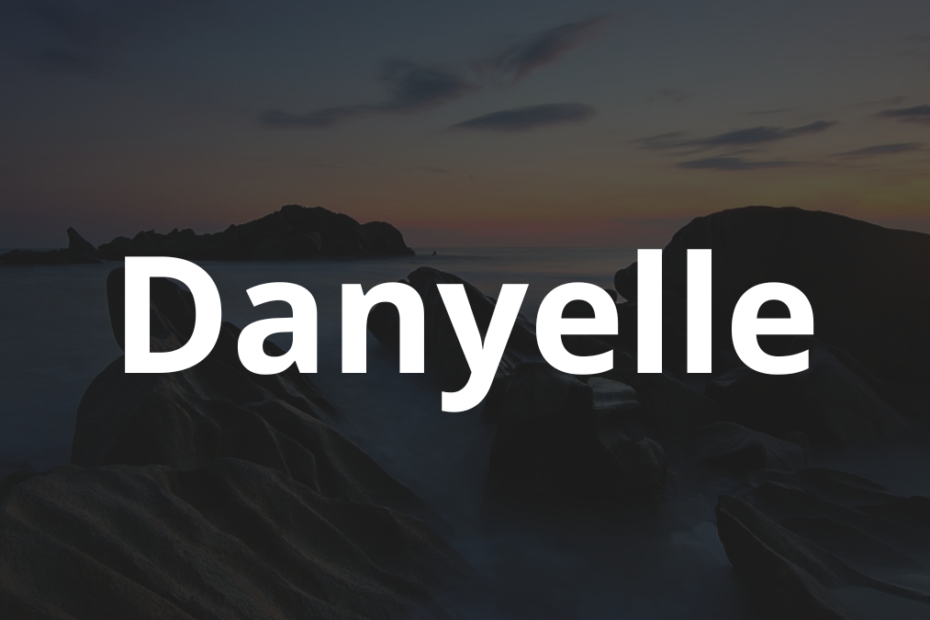 Significado do nome Danyelle