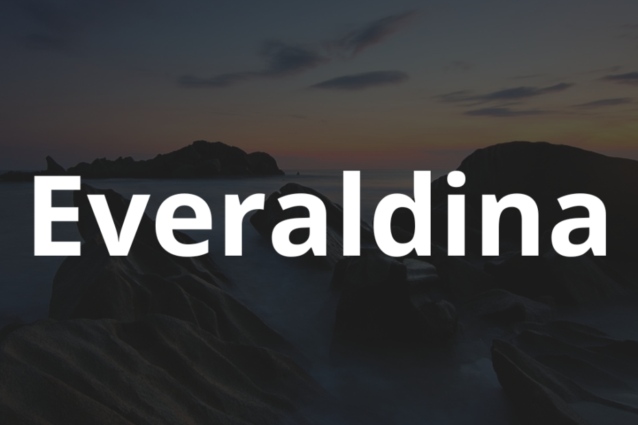 Significado do nome Everaldina