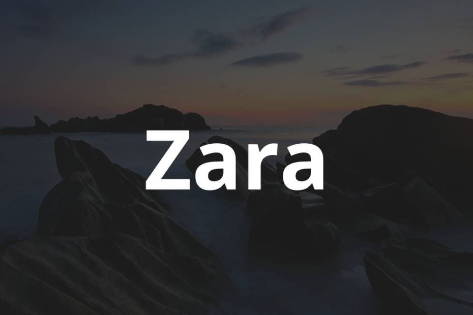 Significado do nome Zara: História e origem! 7 Significado do nome Zara