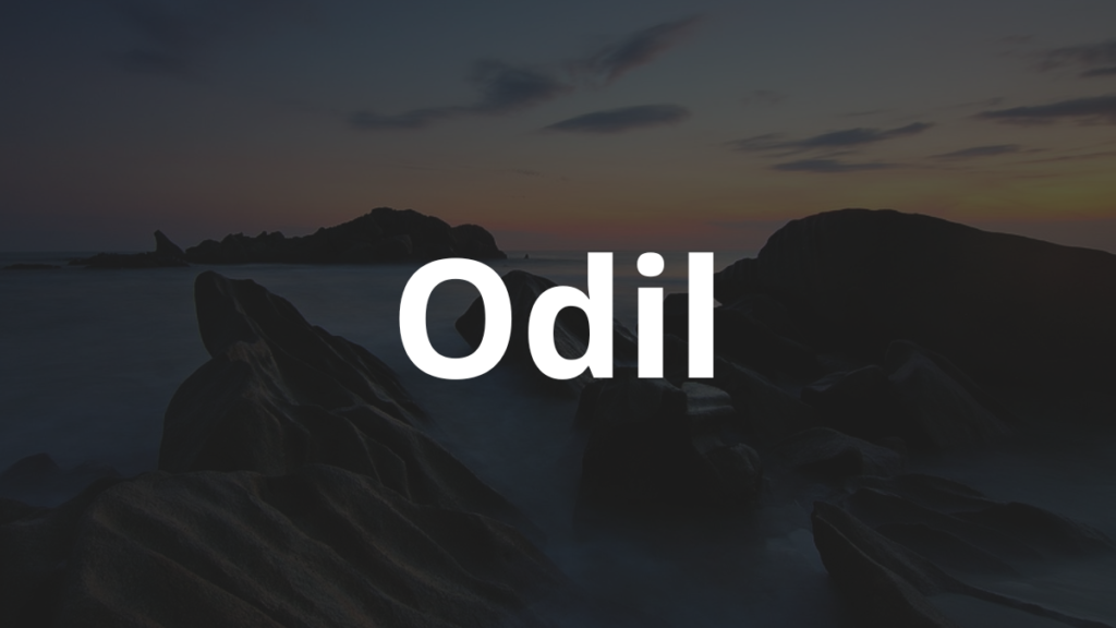 Significado do nome Odil: História e origem! 1 Significado do nome Odil