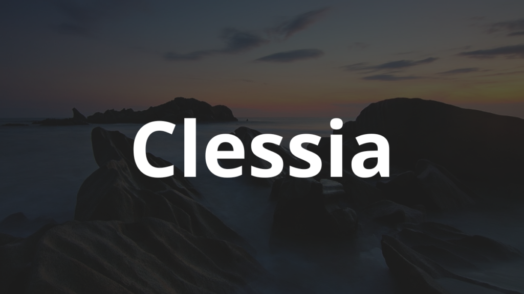 Significado do nome Clessia: História e origem! 1 Significado do nome Clessia