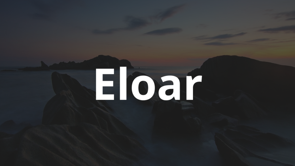 Significado do nome Eloar: História e origem! 1 Significado do nome Eloar