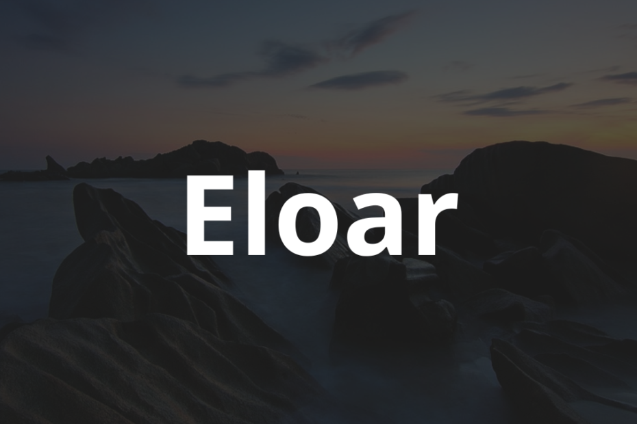 Significado do nome Eloar: História e origem! 9 Significado do nome Eloar