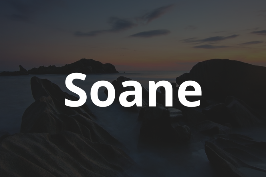 Significado do nome Soane: História e origem! 11 Significado do nome Soane