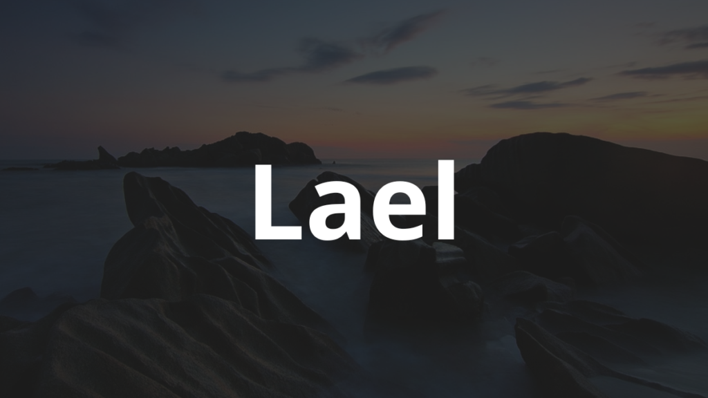 Significado do nome Lael