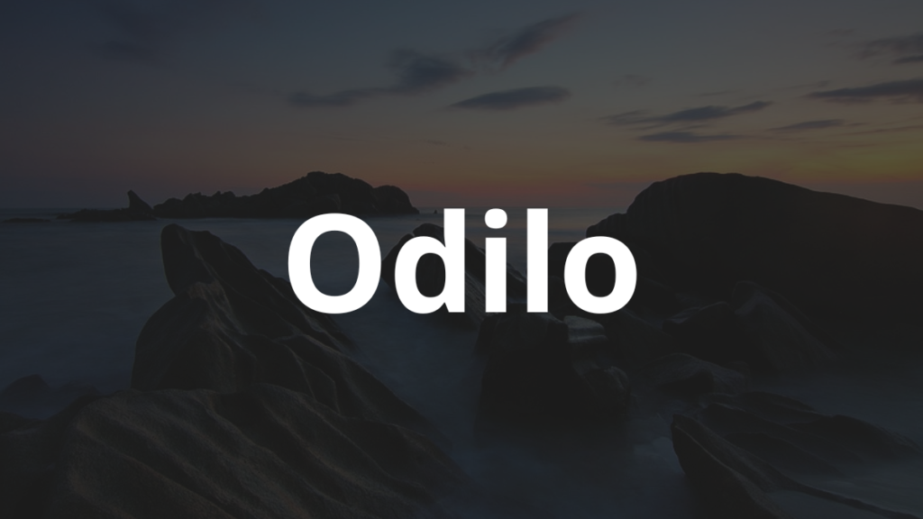 Significado do nome Odilo: História e origem! 1 Significado do nome Odilo