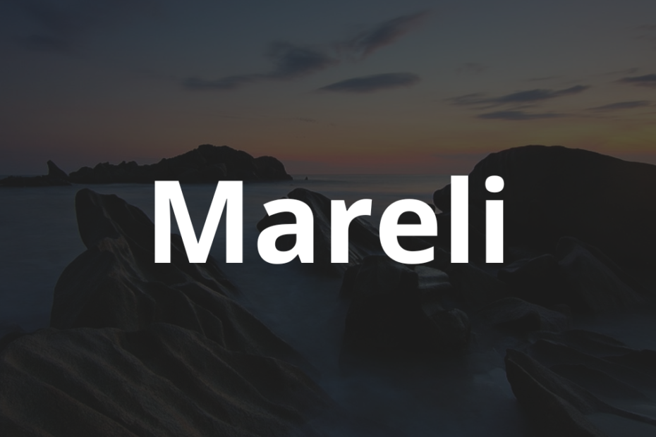 Significado do nome Mareli