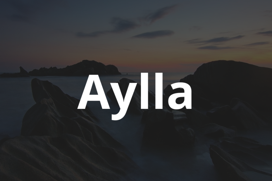 Significado do nome Aylla: História e origem! 10 Significado do nome Aylla